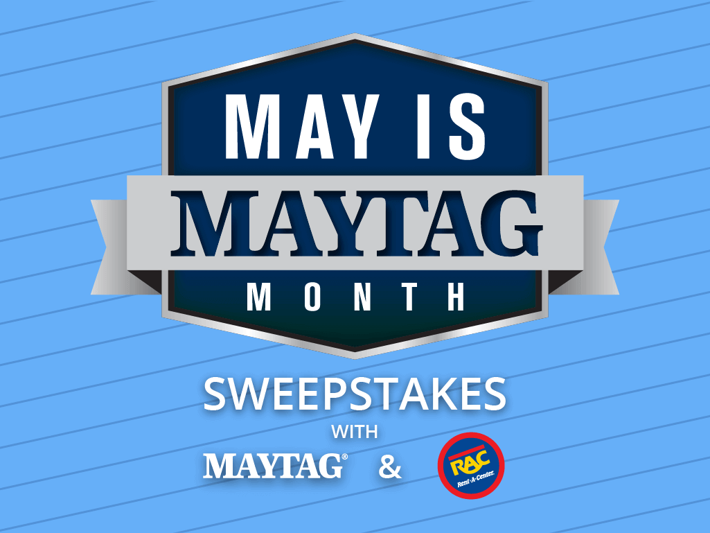 May is Maytag Month Sweepstakes!
